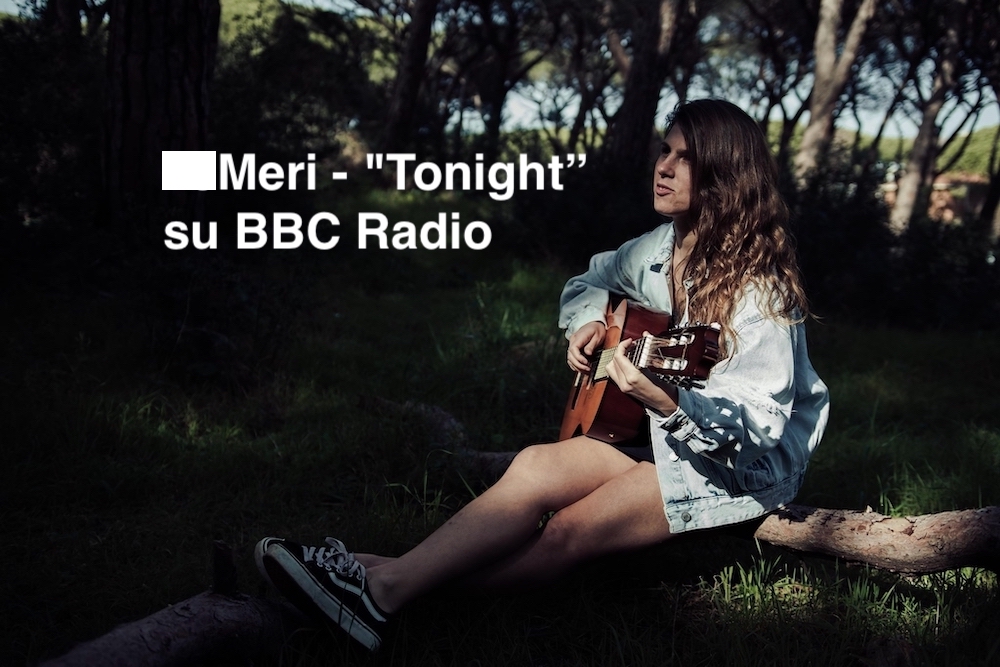 Meri - Tonight - BBC Radio